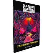 Old School Essentials - Le Manoir du Roi Ensanglanté