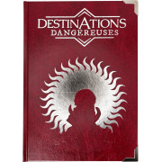 Destinations Dangereuses  - Collector