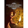 Puzzles et énigmes fantastiques 0