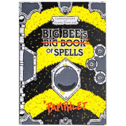 Lamentations of the Flame Princess - Big Bee's Pamphlet of Spells