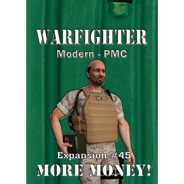 Warfighter: Modern PMC Expansion 45 – More Money!