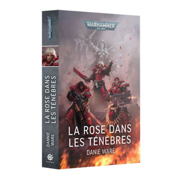 W40K - La Rose dans les Ténèbres