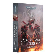 W40K - La Rose dans les Ténèbres