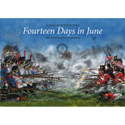 Fourteen Days in June: the Waterloo Campaign
