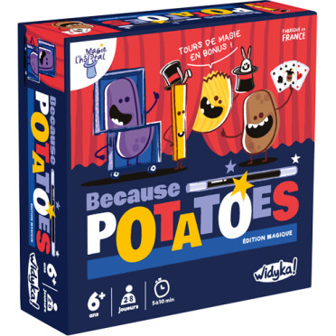 Because Potatoes - Edition Magique