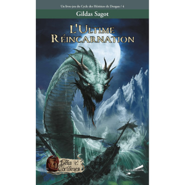 Défis & Sortilèges – L’Ultime Réincarnation