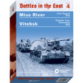 Battles In The East Volume 4 : Mius River and Vitebsk 0