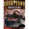 Doomtown - Whispers of War 0