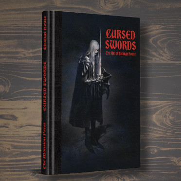Cursed Swords - The Art of Strange House