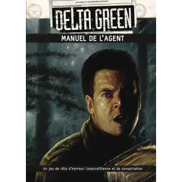 Delta Green - Manuel de l'Agent