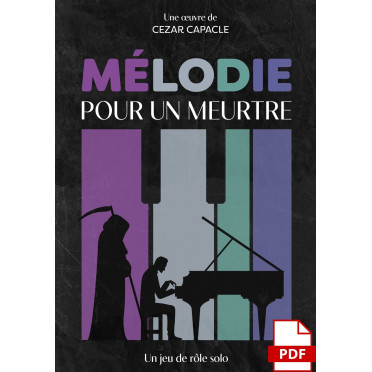 Mélodie pour un meurtre - JDR Solo - PDF