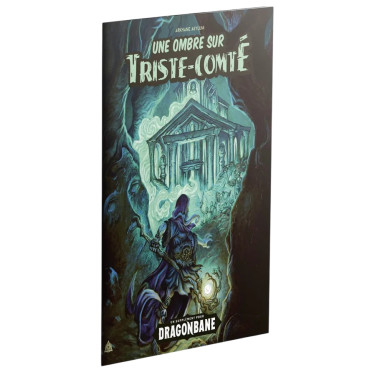Dragonbane - Une ombre sur Triste-Comté