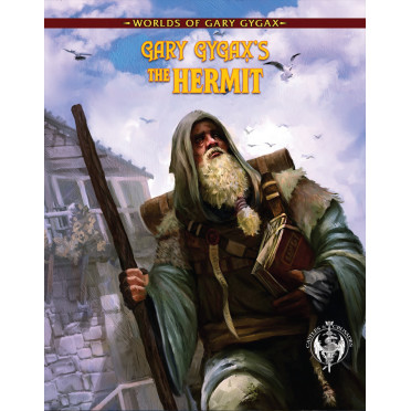 Castles & Crusades - Gary Gygax’s The Hermit