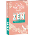 Parent Epuisé : Kit de survie Zen 0
