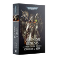 W40K : Dominion Genesis - Le Créateur de Mondes 0