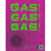 Gas! Gas! Gas!