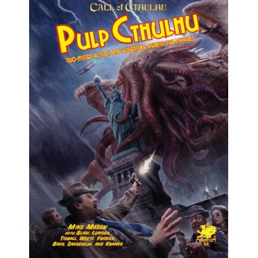 Call of Cthulhu 7th Ed : Pulp Cthulhu