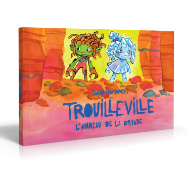 Trouilleville – L’anneau de Dryade