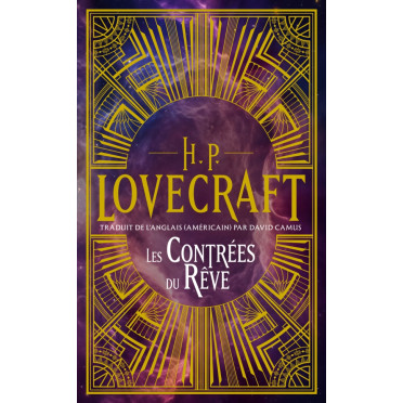 Intégrale Lovecraft, Tome 1 : Les Contrées du rêve