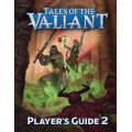 Tales of the Valiant - Player’s Guide 2 0
