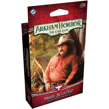 Horreur à Arkham : Le Jeu de Cartes - Deck Investigateur - Miguel de la Cruz