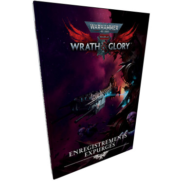 Warhammer 40K : Wrath & Glory - Enregistrements Expurgés