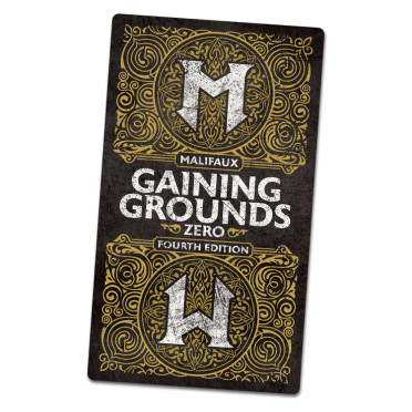 Malifaux 4E - Gaining Grounds Season Zero