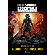 Old School Essentials - Quick Delve N&deg;3: Against the Horselord