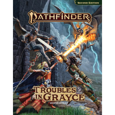 Pathfinder Second Edition - Troubles in Grayce