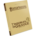 Pathfinder Second Edition - Troubles in Grayce Special Edition 0