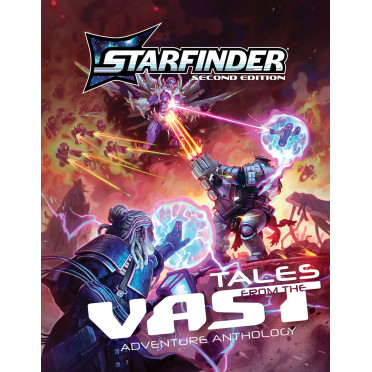 Starfinder Second Edition - Tales from the Vast