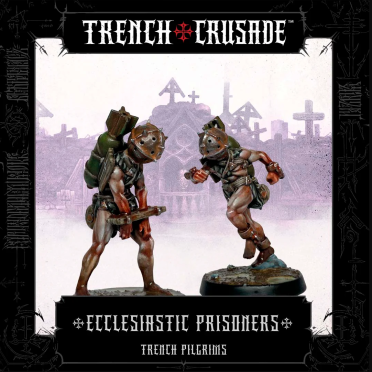 Boite de Trench Crusade - Trench Pilgrims - Ecclesiastic Prisoners