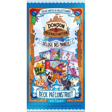 Boite de Donjon & Procrastination - Deck Préconstruit - Saison 4 : Déluge des Marées