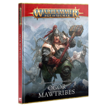 Boite de Age of Sigmar : Tome de Bataille de la Destruction - Ogor Mawtribes