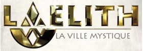 Laelith, La Cité Mystique